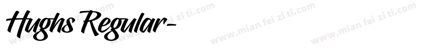 Hughs Regular字体转换